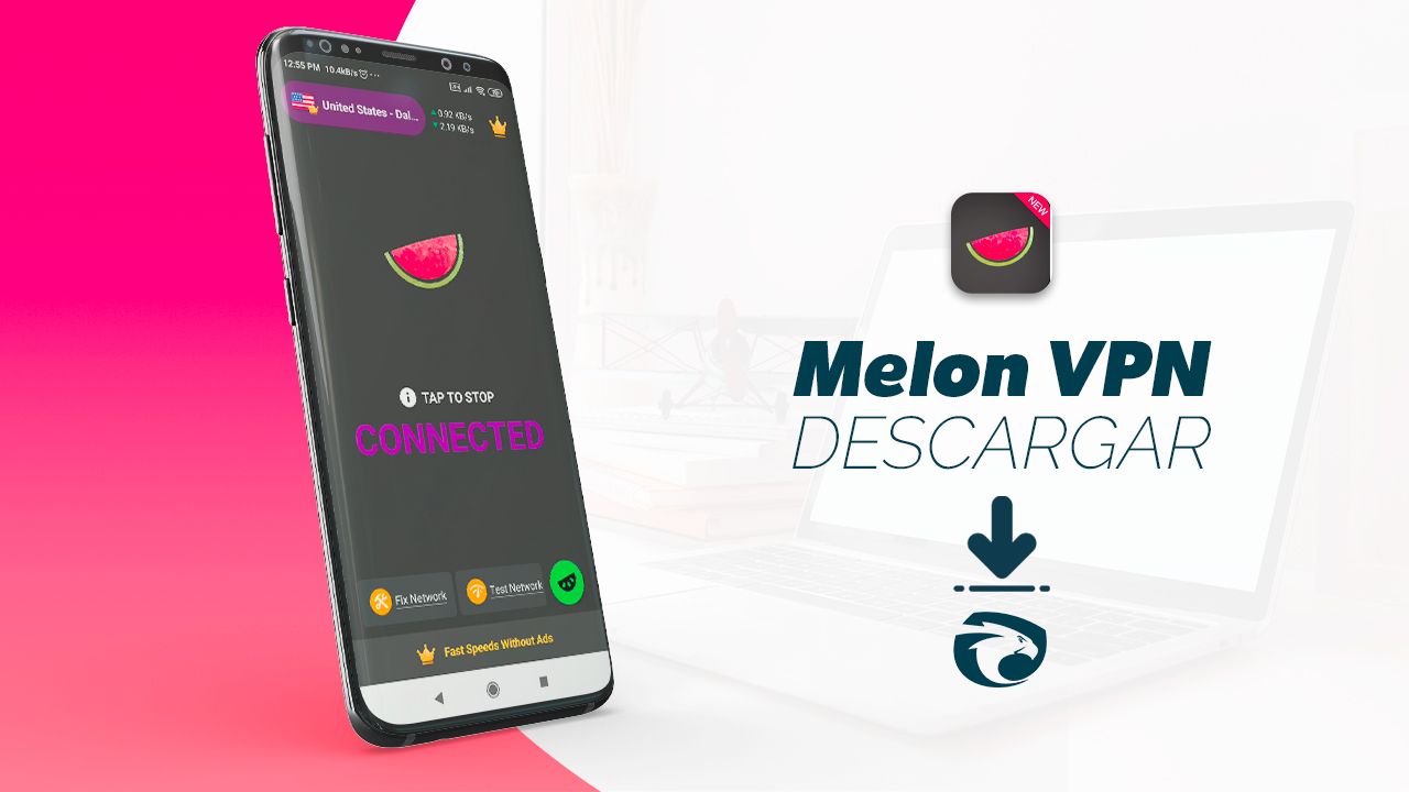 Melon VPN Eduuolvera